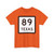 Texas 89 (Texas) (Road Sign) T-Shirt