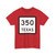 Texas 350 (Texas) (Road Sign) T-Shirt