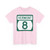 Vermont 8 (Vermont) (Road Sign) T-Shirt