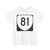 Virginia 81 (Virginia) (Road Sign) T-Shirt