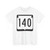 WIS 140 (Wisconsin) (Road Sign) T-Shirt