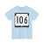 WIS 106 (Wisconsin) (Road Sign) T-Shirt