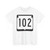 WIS 102 (Wisconsin) (Road Sign) T-Shirt