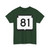 WIS 81 (Wisconsin) (Road Sign) T-Shirt
