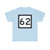 WV-62 (Virginia) (Road Sign) T-Shirt