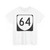 Virginia 64 (Virginia) (Road Sign) T-Shirt