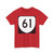 Virginia 61 (Virginia) (Road Sign) T-Shirt