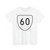 Virginia 60 1956 (Virginia) (Road Sign) T-Shirt