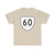 Virginia 60 1956 (Virginia) (Road Sign) T-Shirt