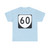Virginia 60 (Virginia) (Road Sign) T-Shirt