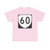 Virginia 60 (Virginia) (Road Sign) T-Shirt