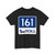 Toll Texas 161 new (Texas) (Road Sign) T-Shirt