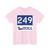 Toll Texas 249 new (Texas) (Road Sign) T-Shirt