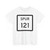 Texas Spur 121 (Texas) (Road Sign) T-Shirt