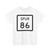 Texas Spur 86 (Texas) (Road Sign) T-Shirt