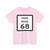 Texas Park Road 68 (Texas) (Road Sign) T-Shirt