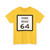 Texas Park Road 64 (Texas) (Road Sign) T-Shirt