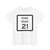 Texas Park Road 21 (Texas) (Road Sign) T-Shirt