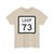 Texas Loop 73 (Texas) (Road Sign) T-Shirt