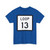 Texas Loop 13 (Texas) (Road Sign) T-Shirt
