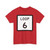 Texas Loop 6 (Texas) (Road Sign) T-Shirt