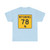 WY-78 (Wyoming) (Road Sign) T-Shirt