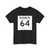 Texas Business 64 (Texas) (Road Sign) T-Shirt