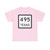 Texas 495 (Texas) (Road Sign) T-Shirt