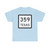 Texas 359 (Texas) (Road Sign) T-Shirt