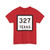 Texas 327 (Texas) (Road Sign) T-Shirt