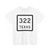 Texas 322 (Texas) (Road Sign) T-Shirt
