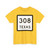 Texas 308 (Texas) (Road Sign) T-Shirt