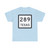 Texas 289 (Texas) (Road Sign) T-Shirt