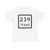 Texas 239 (Texas) (Road Sign) T-Shirt