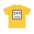 Texas 249 (Texas) (Road Sign) T-Shirt