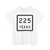 Texas 225 (Texas) (Road Sign) T-Shirt