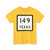 Texas 149 (Texas) (Road Sign) T-Shirt