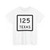 Texas 125 (Texas) (Road Sign) T-Shirt