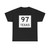 Texas 97 (Texas) (Road Sign) T-Shirt