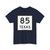 Texas 85 (Texas) (Road Sign) T-Shirt