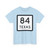 Texas 84 (Texas) (Road Sign) T-Shirt