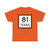 Texas 81 (Texas) (Road Sign) T-Shirt