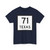 Texas 71 (Texas) (Road Sign) T-Shirt