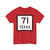 Texas 71 (Texas) (Road Sign) T-Shirt
