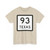 Texas 93 (Texas) (Road Sign) T-Shirt