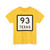 Texas 93 (Texas) (Road Sign) T-Shirt