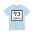 Texas 93 (Texas) (Road Sign) T-Shirt