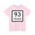 Texas 93 (Texas) (Road Sign) T-Shirt