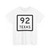 Texas 92 (Texas) (Road Sign) T-Shirt