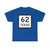 Texas 62 (Texas) (Road Sign) T-Shirt